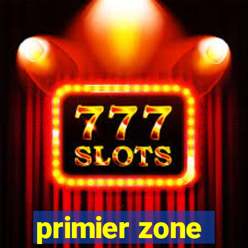 primier zone